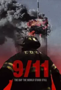 9-11: The Day the World Stood Still (2025)