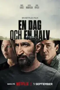 A Day and a Half (En dag och en halv) (2023) หนึ่งวันครึ่ง