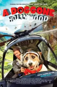 A Doggone Hollywood (2017)
