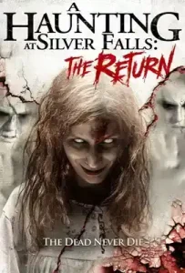A Haunting at Silver Falls 2 The Return (2019)