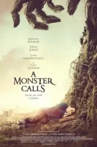 A Monster Calls (2016) มหัศจรรย์เรียกอสูร