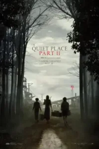 A Quiet Place Part II (2021) ดินแดนไร้เสียง 2