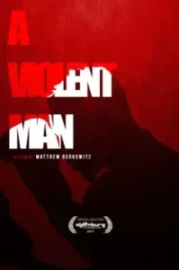 A Violent Man (2017)