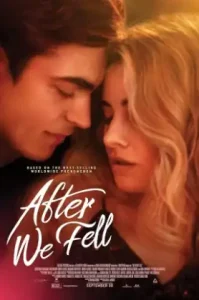 After We Fell (2021) อาฟเตอร์ วี เฟลล์