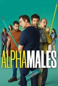 Alpha Males Season 3 (2025) ลูกผู้ชายสายอัลฟา ซีซั่น 3