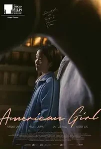 American Girl (Mei guo nu hai) (2021) อเมริกัน เกิร์ล