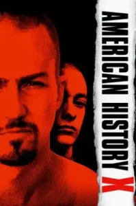 American History X (1998) อเมริกันนอกคอก