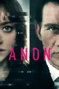 Anon (2018) แหกกฎล่า ฆ่าล้ำอนาคต