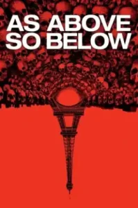 As Above So Below (2014) แดนหลอนสยองใต้โลก