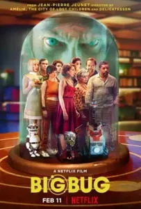 Big Bug (BigBug) (2022) บิ๊กบั๊ก