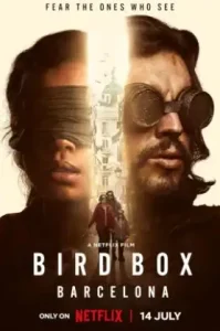 Bird Box- Barcelona (2023) มอง อย่าให้เห็น (บาร์เซโลนา)