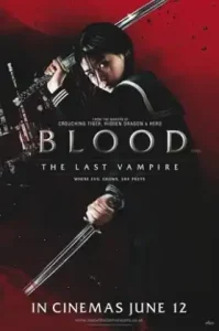 Blood: The Last Vampire (2009) ยัยตัวร้าย สายพันธุ์อมตะ