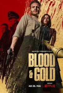 Blood & Gold (2023) ทองเปื้อนเลือด
