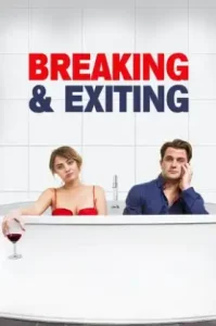 Breaking & Exiting (2018) คู่เพี้ยน สุดพัง