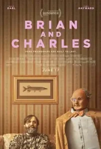 Brian And Charles (2022) ไบรอัน&ชาร์ลส์ คู่ซี้หัวใจไม่ประดิษฐ์