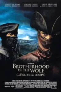 Brotherhood of the Wolf (2001) คู่อหังการ์ท้าบัลลังก์
