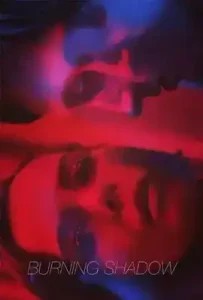 Burning Shadow (2018) เงา ไฟระบำเปลื้องผ้า