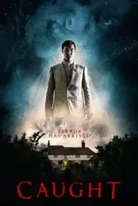 Caught (2017) โครตคนสยอง