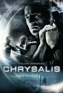 Chrysalis (2008) ลอกชีพมฤตยูนอกโลก