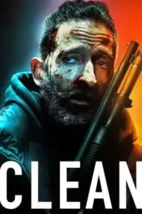 Clean (2021) รับจ้างล้างชั่ว