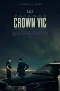 Crown Vic (2019) คราวน์วิก