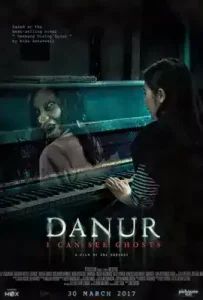 Danur: I Can See Ghosts (2017) ดานัวร์ 1 ฉันเห็นผี