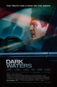 Dark Waters (2019) พลิกน้ำเน่าคดีฉาวโลก