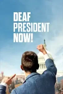 Deaf President Now! (2025)