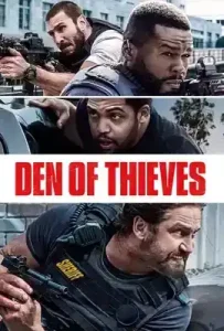 Den of Thieves (2018) โคตรนรกปล้นเหนือเมฆ