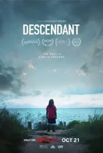 Descendant (2022) ทายาทเรือทาส