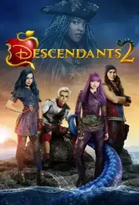 Descendants 2 (2017) รวมพลทายาทตัวร้าย ภาค 2
