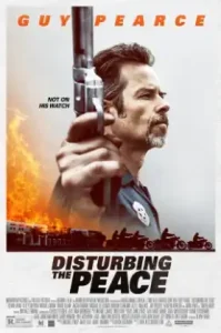 Disturbing the Peace (2020) ปิดเมืองปล้น