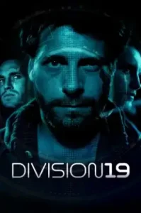 Division 19 (2019) ดิวิชั่น 19 มฤตยูนอกโลก