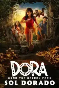 Dora and the Search for Sol Dorado (2025)