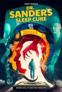 Dr. Sander’s Sleep Cure (2024)