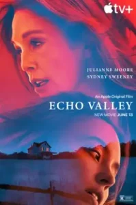 Echo Valley (2025)