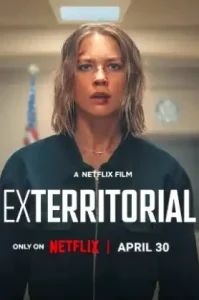 Exterritorial (2025) พลิกแผนลับลวงระทึก