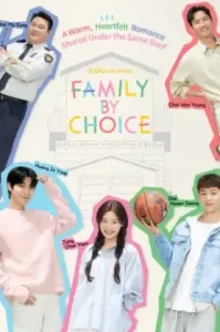 Family by Choice (2024) ครอบครัวหัวใจลิขิตเอง