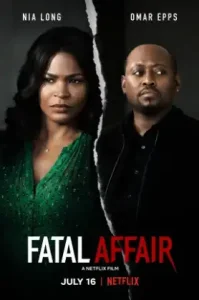 Fatal Affair (2020) พิศวาสอันตราย