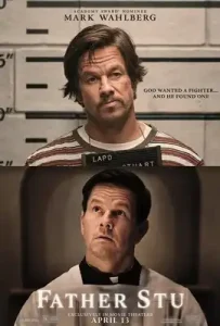 Father Stu (2022) บาทหลวงกำปั้นเหล็ก