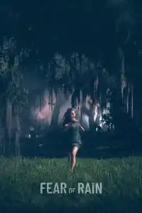 Fear of Rain (2021)