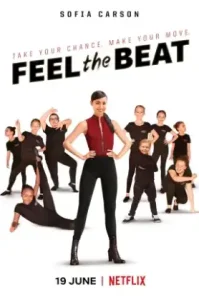 Feel the Beat (2020) ขาแดนซ์วัยใส