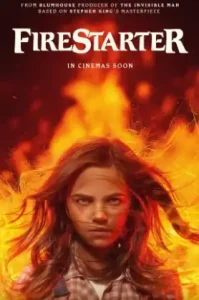 Firestarter (2022) หนูน้อยพลังเพลิง