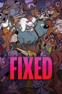 Fixed (2025) ภารกิจก่อนถูกตอน