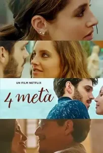 Four to Dinner (Quattro metà) (2022) ดินเนอร์ 4 ที่