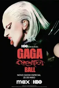 ดูหนัง Gaga Chromatica Ball เต็มเรื่อง