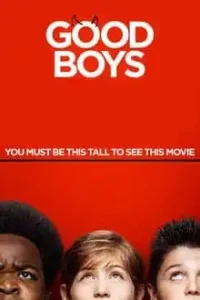 Good Boys (2019) เด็กดีที่ไหน?