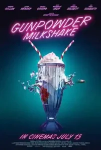 Gunpowder Milkshake (2021) นรกเรียกแม่