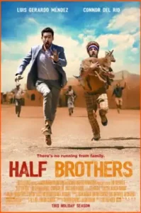 Half Brothers (2020) ครึ่งพี่ครึ่งน้อง