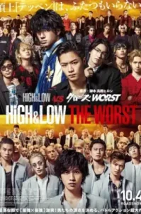 High & Low The Worst (2019)